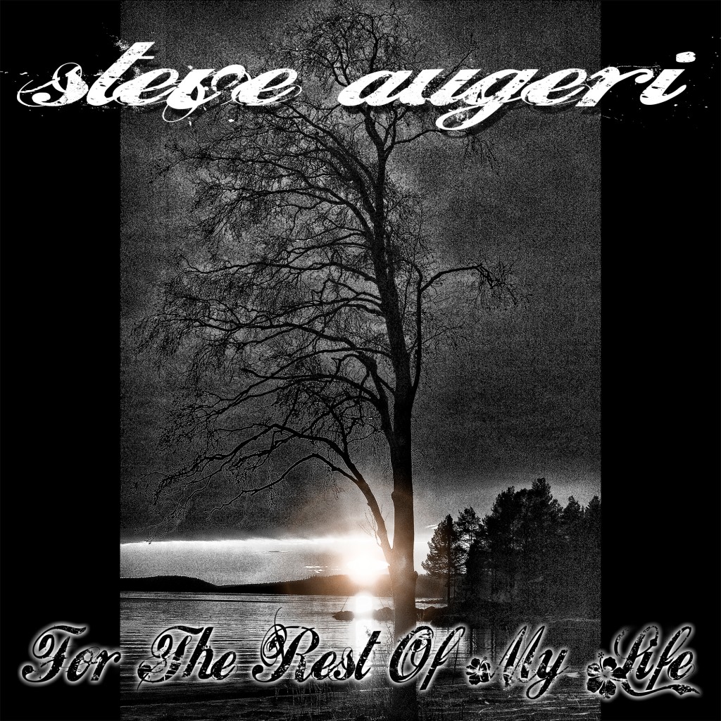 Steve_Augeri_For_The_Rest_Of_My_Life